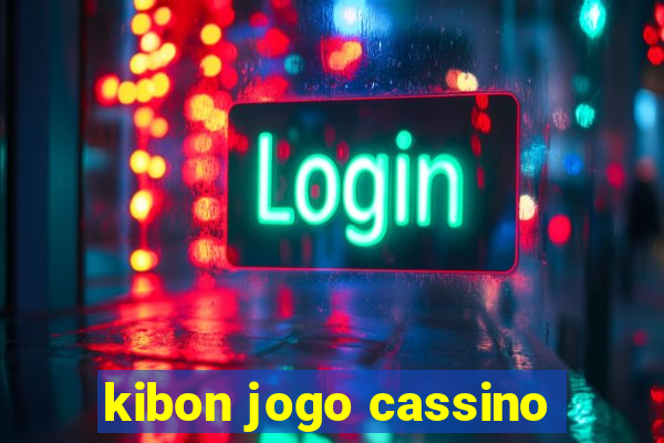 kibon jogo cassino